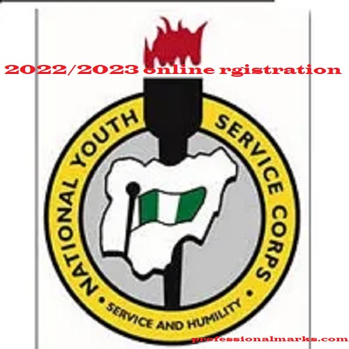 NYSC 2022/2023 Online Registration - All You Need To Know