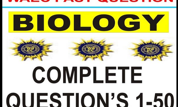 WAEC Biology Answers and Questions 2022/2023 IS HERE NOW
