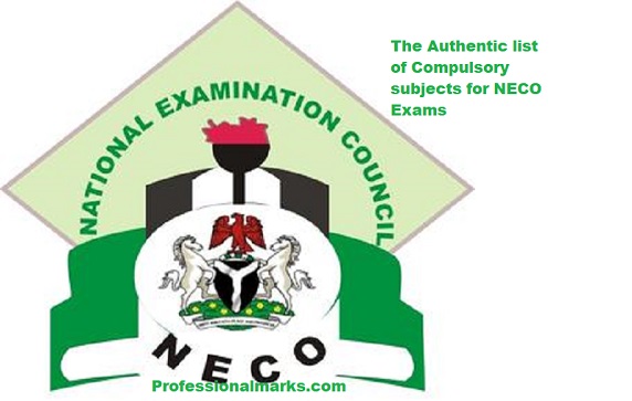 The Authentic list of Compulsory subjects for NECO Exams