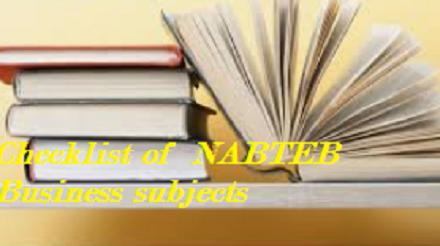 Checklist of  NABTEB  Business subjects & How to combine them