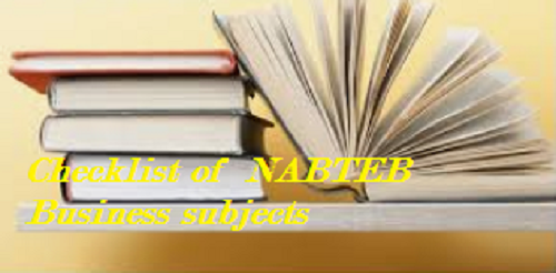 Checklist of  NABTEB  Business subjects & How to combine them