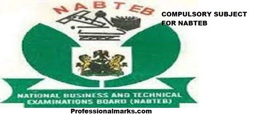 The Authentic list of Compulsory subjects for NABTEB