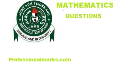 Unique And Free JAMB Mathematics Question With Answer.