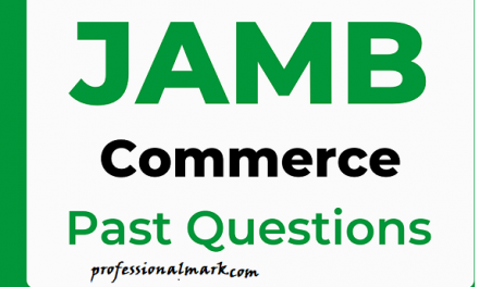Outstanding Best And Unique JAMB Commerce Questions With Answers 2023
