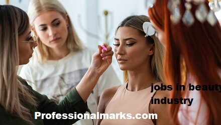 Outstanding Jobs In The Beauty Industry That Pay Well.