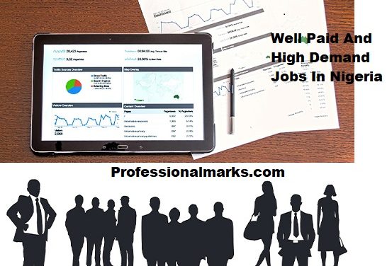 Well Paid And High Demand Jobs In Nigeria
