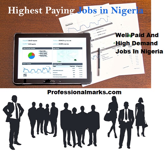 Well Paid And High Demand Jobs In Nigeria