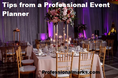Tips from a Professional Event Planner
