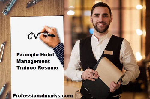 Example Hotel Management Trainee Resume