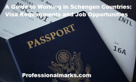 A Guide to Working in Schengen Countries: Visa Requirements and Job Opportunities