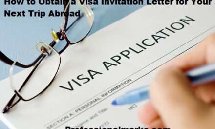 How to Obtain a Visa Invitation Letter for Your Next Trip Abroad