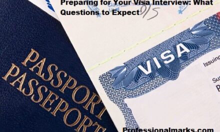 Preparing for Your Visa Interview: What Questions to Expect