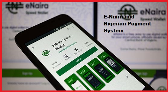 This is How E-Naira Will Revolutionize the Nigerian Payment System