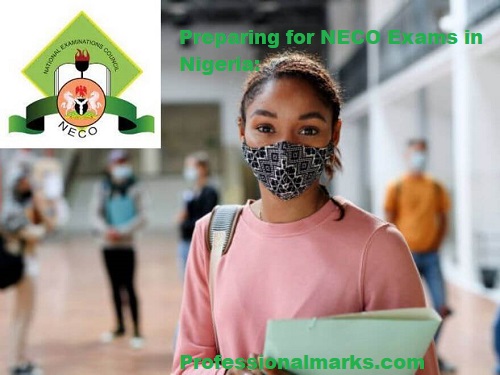 Preparing for NECO Exams in Nigeria: Tips, Strategies, and Best Practices
