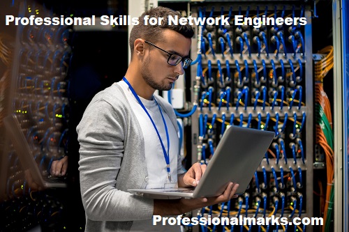 Professional Skills for Network Engineers