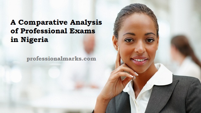 A Comparative Analysis of Professional Exams in Nigeria