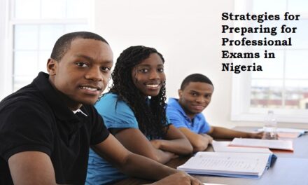 Strategies for Preparing for Professional Exams in Nigeria