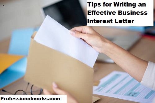 Tips for Writing an Effective Business Interest Letter
