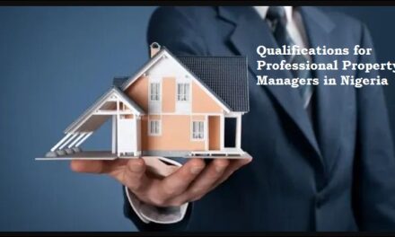 Qualifications for Professional Property Managers in Nigeria