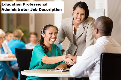 Education Professional Administrator Job Description