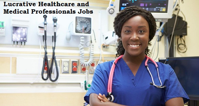 Lucrative Healthcare and Medical Professionals Jobs in Abuja