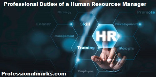 Professional Duties of a Human Resources Manager