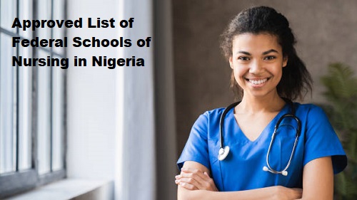 Approved List of Federal Schools of Nursing in Nigeria