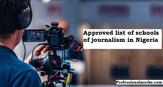 Approved list of schools of journalism in Nigeria