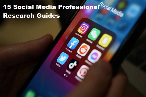 15 Social Media Professional Research Guides