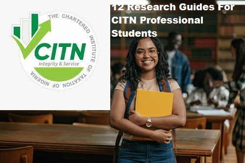 12 Research Guides For CITN Professional Students
