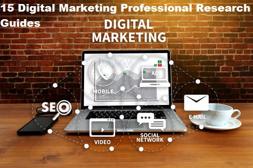 15 Digital Marketing Professional Research Guides